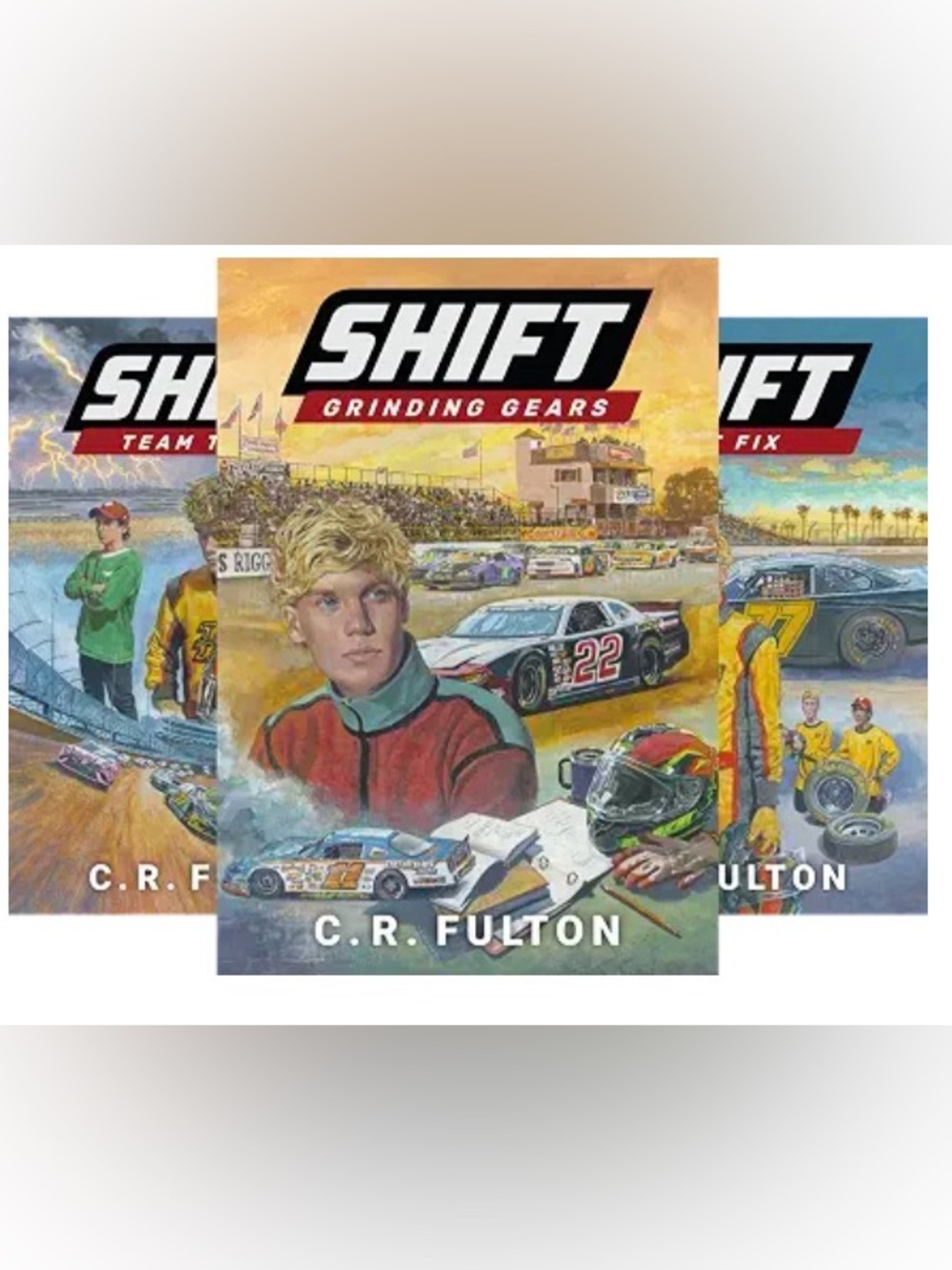SHIFT: Racing Series (Books 1-3) C.R. Fulton